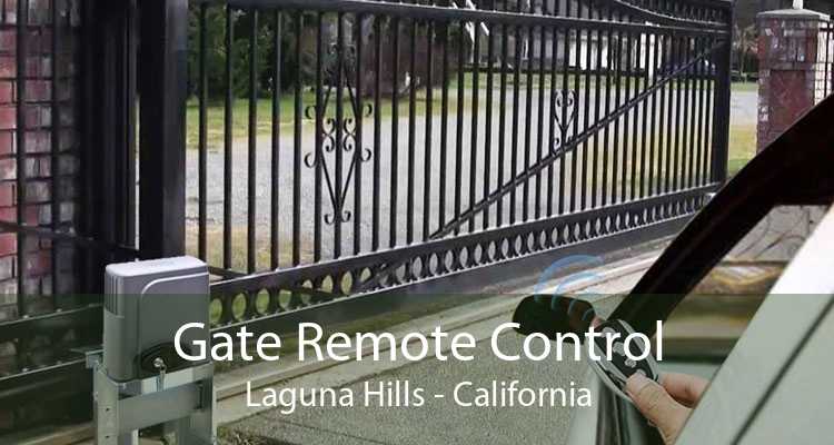 Gate Remote Control Laguna Hills - California